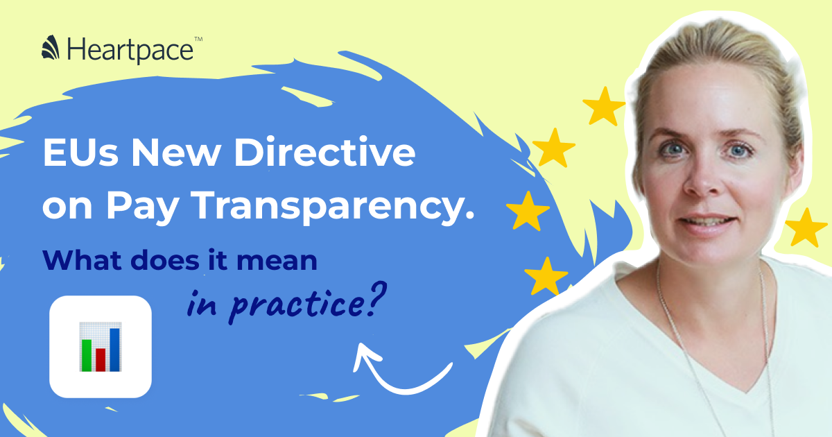 The New EU Directive on Pay Transparency. What does it mean in practice?