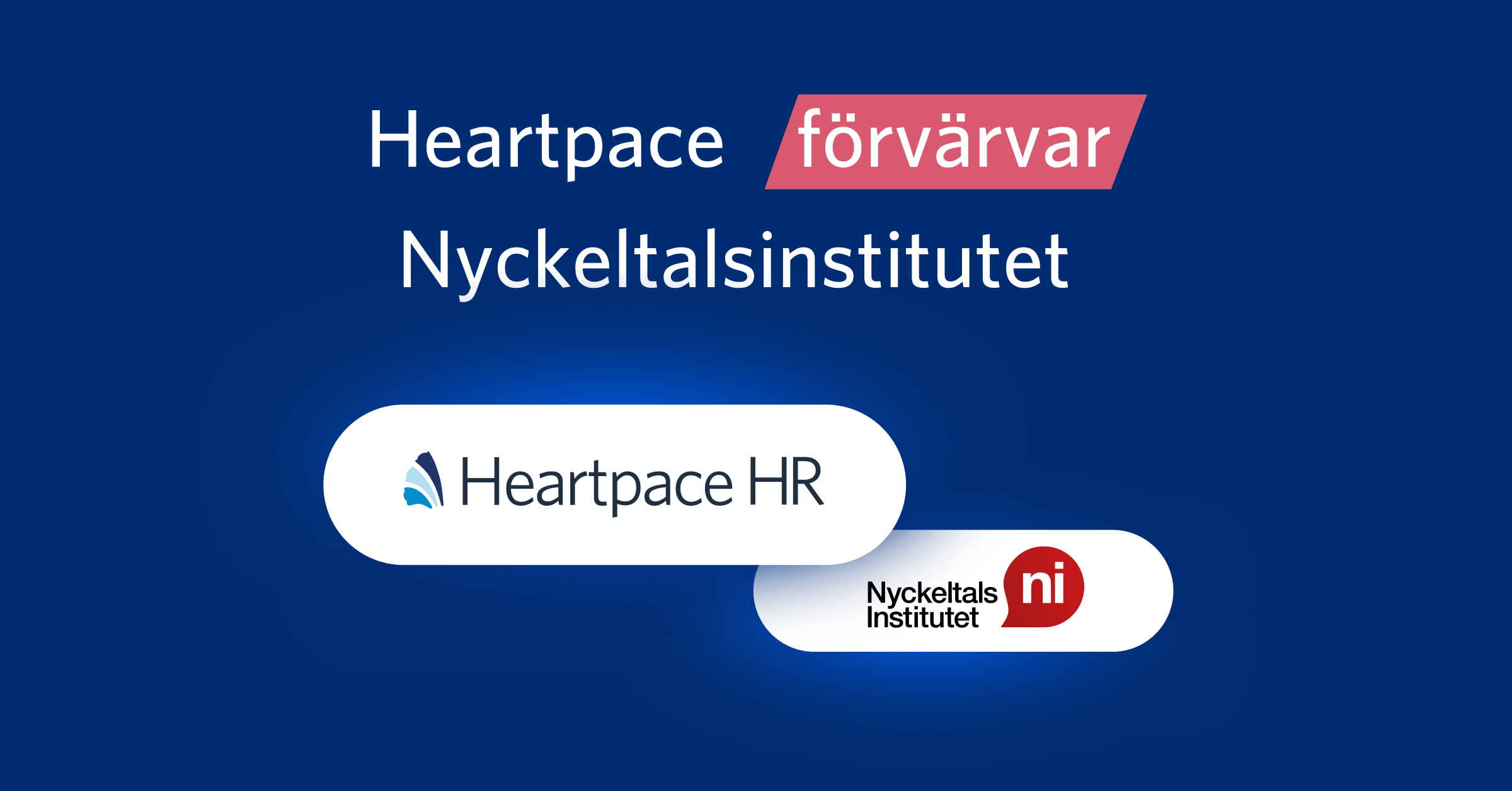 Heartpace förvärvar Nyckeltalsinstitutet – stärker kapaciteten inom HR-analyser