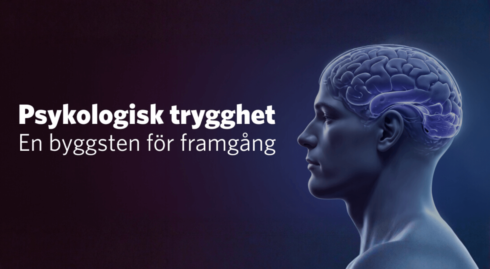 Psykologisk trygghet